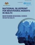 Nasional Blueprint For Behavioural Insights In Health